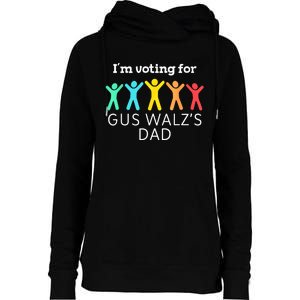 IM Voting For Gus Walz Dad Harris Walz 2024 Womens Funnel Neck Pullover Hood