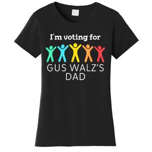 IM Voting For Gus Walz Dad Harris Walz 2024 Women's T-Shirt