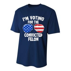 IM Voting For The Convicted Felon Funny Pro 2024 Performance Sprint T-Shirt