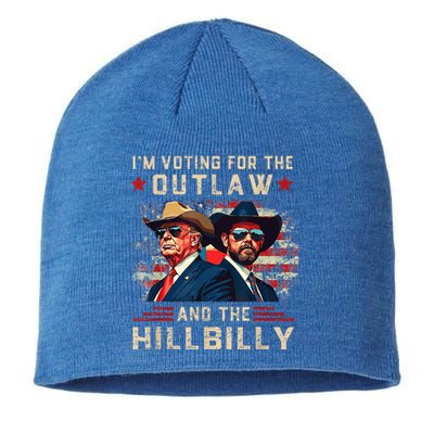 IM Voting For The Outlaw And The Hillbilly Sustainable Beanie