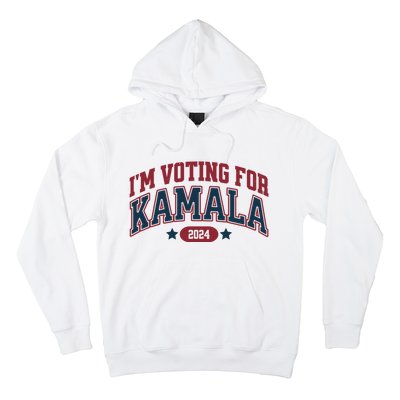 IM Voting For Kamala Harris Election Hoodie