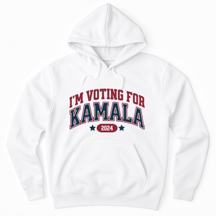 IM Voting For Kamala Harris Election Hoodie