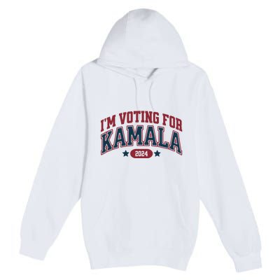 IM Voting For Kamala Harris Election Premium Pullover Hoodie