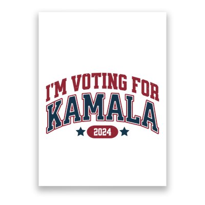 IM Voting For Kamala Harris Election Poster