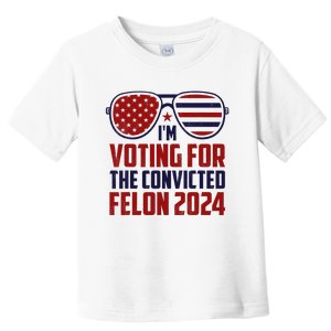 IM Voting For A Felon In 2024 Us Flag Sunglasses Toddler T-Shirt