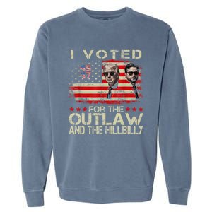 I Voted For The Outlaw And The Hillbilly 2024 Trump Victory Garment-Dyed Sweatshirt