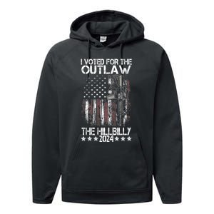 I Voted For The Outlaw And The Hillbilly President Trump 47 Performance Fleece Hoodie