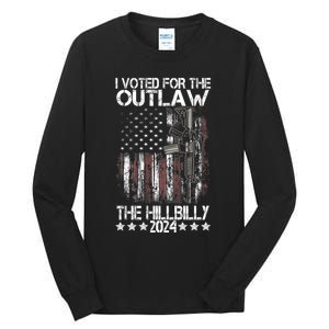 I Voted For The Outlaw And The Hillbilly President Trump 47 Tall Long Sleeve T-Shirt