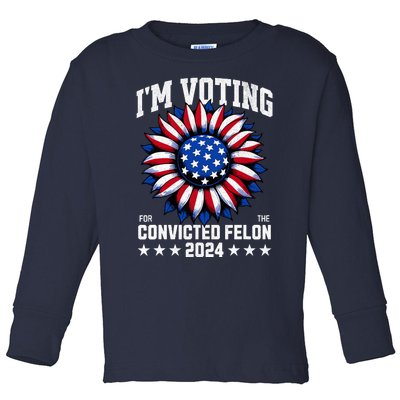 Im Voting For A Felon In 2024 Us Flag Voting Felon Toddler Long Sleeve Shirt