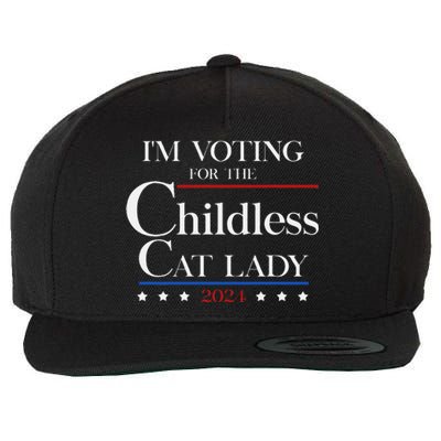 IM Voting For The Childless Cat Lady Vote For Kamala Wool Snapback Cap