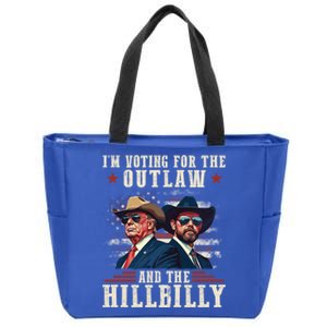 IM Voting For The Outlaw And The Hillbilly Trump Vance 2024 Zip Tote Bag