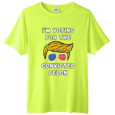 IM Voting For The Convicted Felon Tall Fusion ChromaSoft Performance T-Shirt