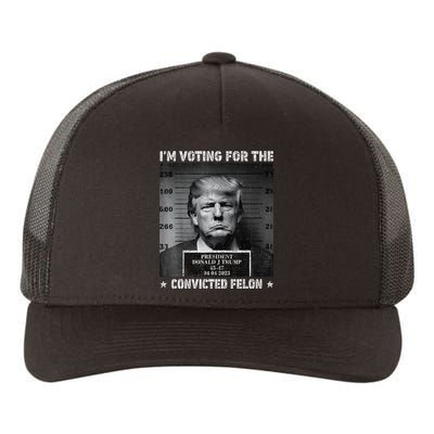 IM Voting For The Convicted Felon Funny Trump 2024 Gift Yupoong Adult 5-Panel Trucker Hat