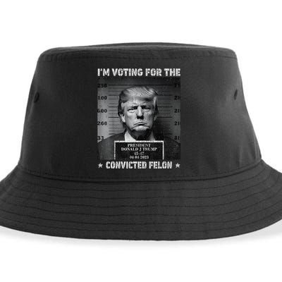 IM Voting For The Convicted Felon Funny Trump 2024 Gift Sustainable Bucket Hat