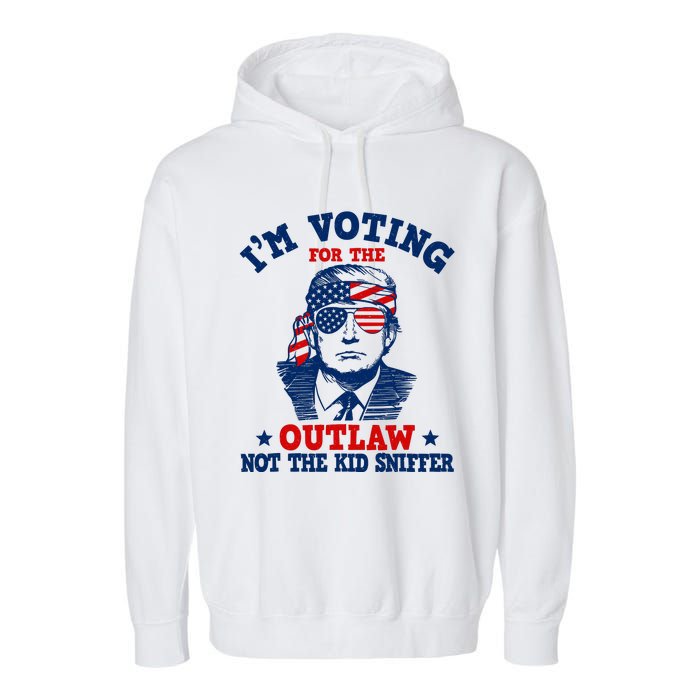 IM Voting For The Outlaw Not The Ki.D Sniffer Trump 2024 Garment-Dyed Fleece Hoodie