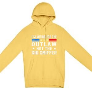 Im Voting For The Outlaw Not The Sniffer 2024 Messy Bun Gift Premium Pullover Hoodie