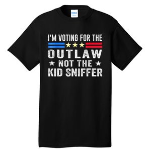 Im Voting For The Outlaw Not The Sniffer 2024 Messy Bun Gift Tall T-Shirt