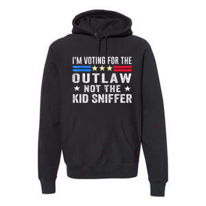 Im Voting For The Outlaw Not The Sniffer 2024 Messy Bun Gift Premium Hoodie