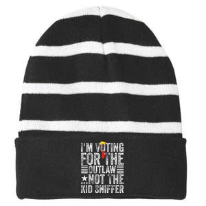 IM Voting For The Outlaw Not The Sniffer Striped Beanie with Solid Band