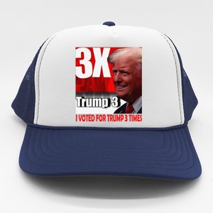 I Voted For Trump 3 Times Trucker Hat