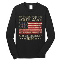 IM Voting For The Outlaw And The Hillbilly Election 2024 Long Sleeve Shirt