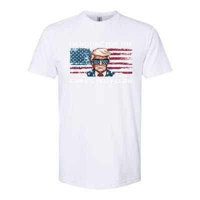 IM Voting For The Convicted Felon Funny Pro Trump 2024 Gift Softstyle CVC T-Shirt