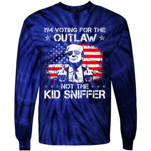 IM Voting For The Outlaw Not The Ki.D Sniffer Trump 2024 Tie-Dye Long Sleeve Shirt