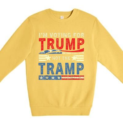 IM Voting For Trump Not The Tramp Trump Vance 2024 Vintage Premium Crewneck Sweatshirt