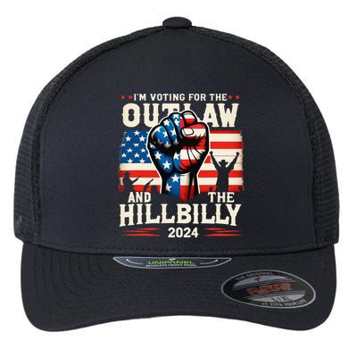 IM Voting For The Outlaw And The Hillbilly 2024 Us Flag Flexfit Unipanel Trucker Cap