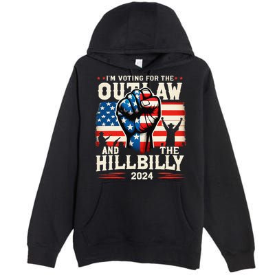 IM Voting For The Outlaw And The Hillbilly 2024 Us Flag Premium Pullover Hoodie