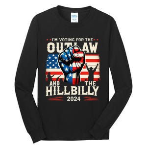 IM Voting For The Outlaw And The Hillbilly 2024 Us Flag Tall Long Sleeve T-Shirt