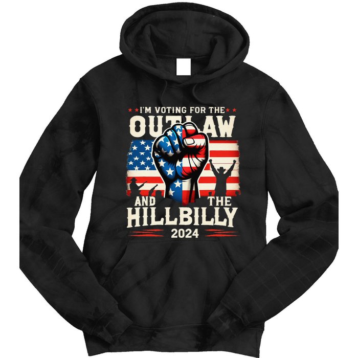 IM Voting For The Outlaw And The Hillbilly 2024 Us Flag Tie Dye Hoodie