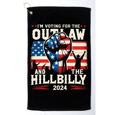 IM Voting For The Outlaw And The Hillbilly 2024 Us Flag Golf Towel