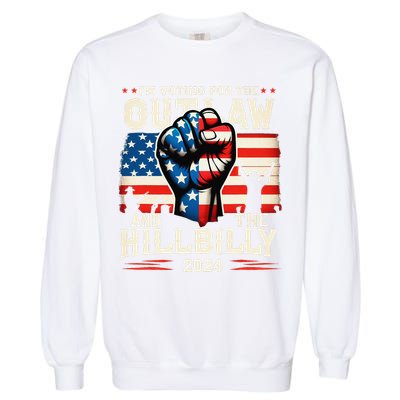 IM Voting For The Outlaw And The Hillbilly 2024 Us Flag Garment-Dyed Sweatshirt