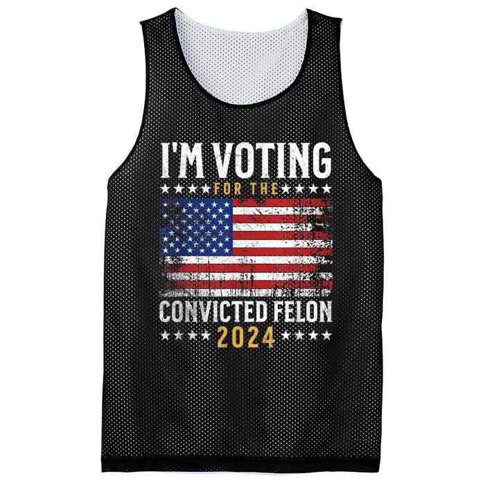 Im Voting Felon 2024 Voting For Felon Convicted Felon Mesh Reversible Basketball Jersey Tank