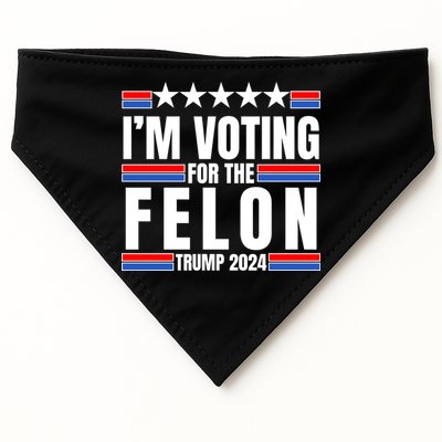 IM Voting For The Felon Trump 2024 Proud Supporter USA-Made Doggie Bandana