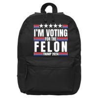 IM Voting For The Felon Trump 2024 Proud Supporter 16 in Basic Backpack