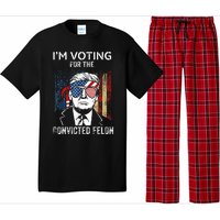 IM Voting For The Convicted Felon Funny Trump 2024 Pajama Set