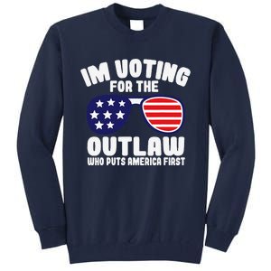 I’M Voting For The Outlaw Who Puts America First Trump 2024 Tall Sweatshirt