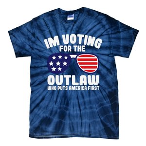 I’M Voting For The Outlaw Who Puts America First Trump 2024 Tie-Dye T-Shirt