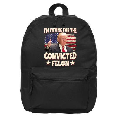 IM Voting For The Convicted Felon 2024 16 in Basic Backpack