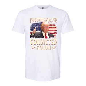 IM Voting For The Convicted Felon 2024 Softstyle CVC T-Shirt