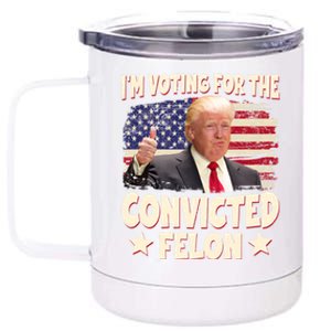 IM Voting For The Convicted Felon 2024 12 oz Stainless Steel Tumbler Cup