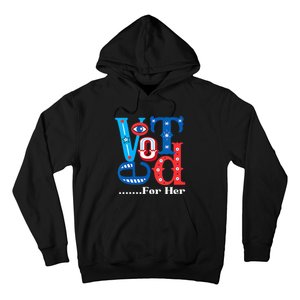 I Voted For Her Usa Elections 2024 Pro Kamala Liberal Hoodie