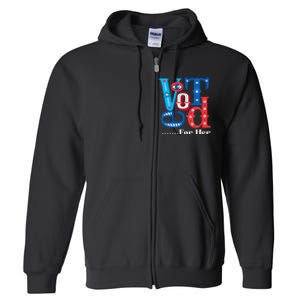 I Voted For Her Usa Elections 2024 Pro Kamala Liberal Full Zip Hoodie