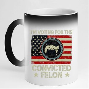 IM Voting For The Convicted Felon 2024 11oz Black Color Changing Mug