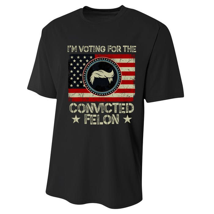 IM Voting For The Convicted Felon 2024 Performance Sprint T-Shirt