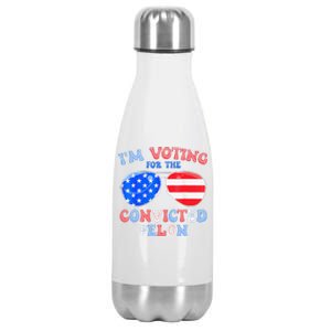 IM Voting For The Convicted Felon Funny Pro 2024 Stainless Steel Insulated Water Bottle