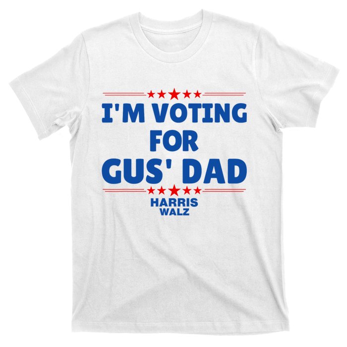 IM Voting For Gus Walz Dad Harris Walz 2024 T-Shirt