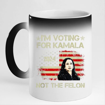 IM Voting For Kamala Harris 2024 Not The Felon Us Flag 11oz Black Color Changing Mug